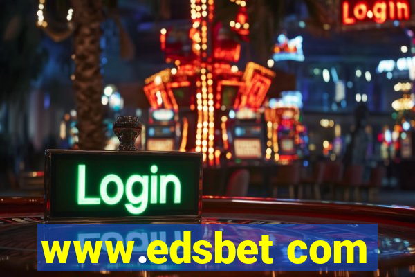 www.edsbet com